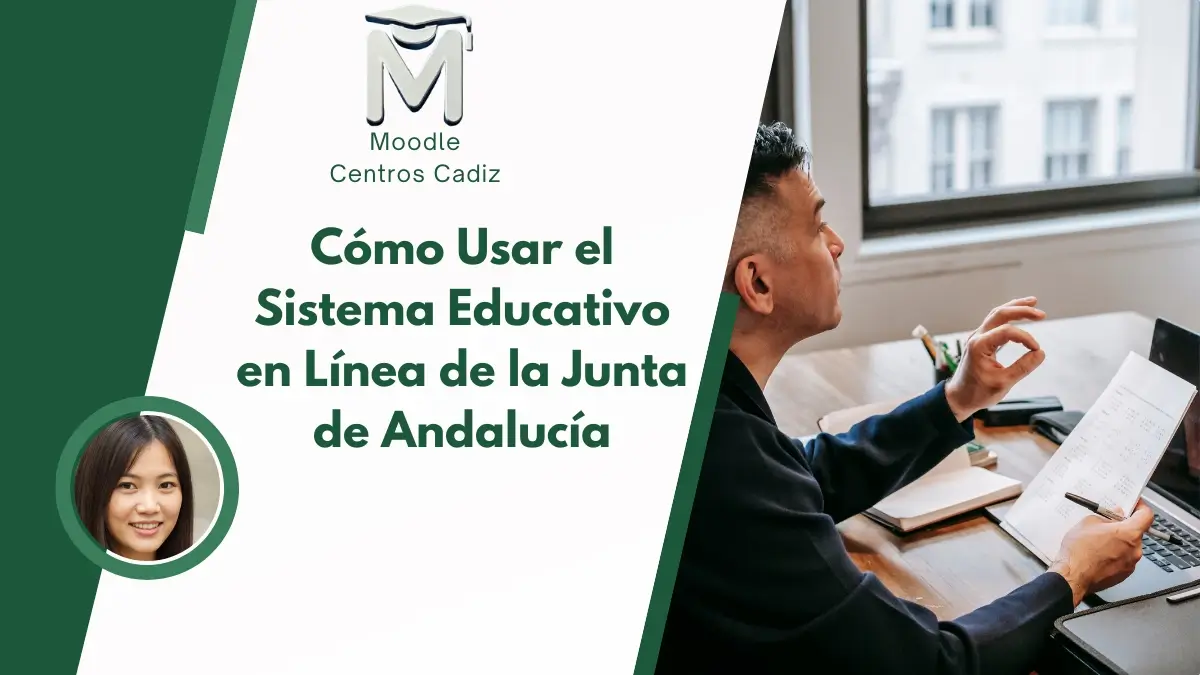 Cómo Usar el Sistema Educativo en Línea de la Junta de Andalucía