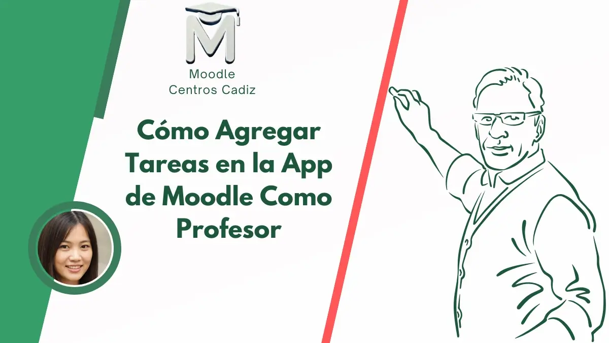 Cómo Agregar Tareas en la App de Moodle Como Profesor en 2025